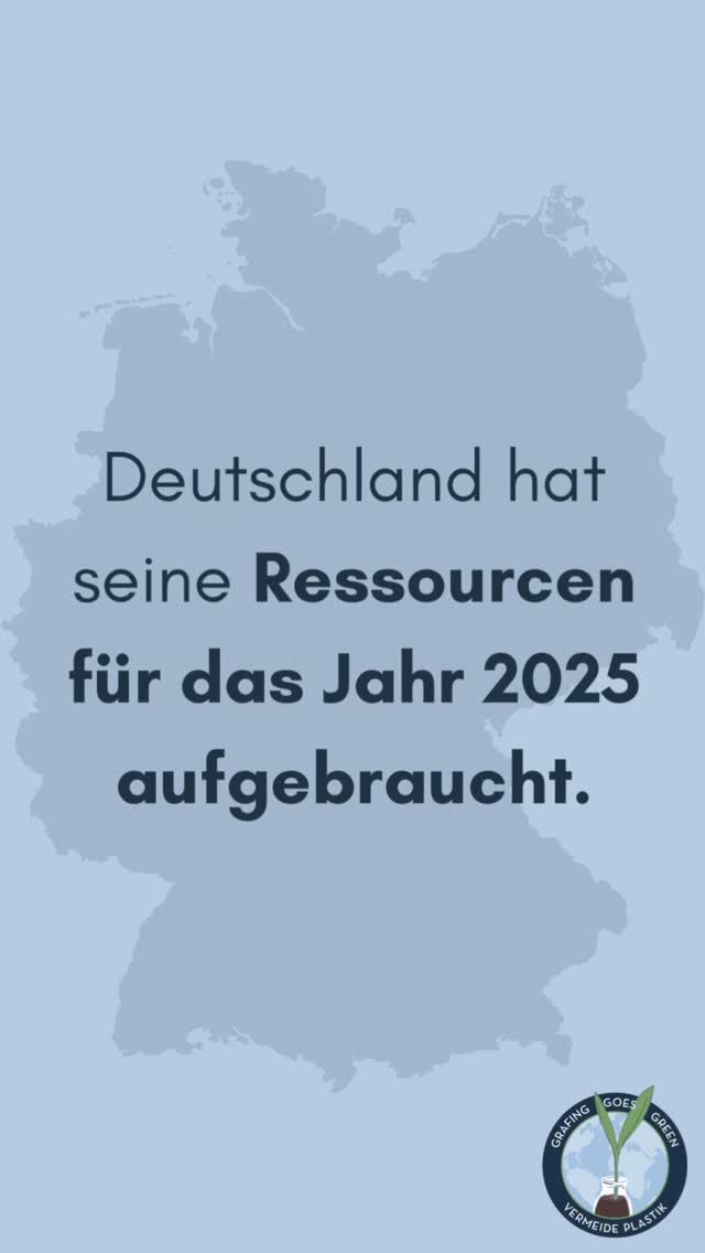 Am 3. Mai war der deutsche Erdüberlastungstag - Deutschland hat nun seine erneuerbaren Ressourcen für das Jahr 2025 verbraucht.Was das bedeutet, erfährst du in du in diesem Video.#grafinggoesgreen #umweltschutz